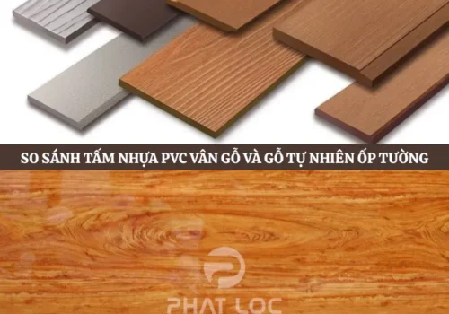 Tấm Nhựa PVC Vân Gỗ Và Gỗ Tự Nhiên: Giải Pháp Nào Ốp Tường Tiết Kiệm, Bền Đẹp Năm 2025?